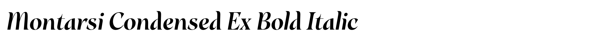 Montarsi Condensed Ex Bold Italic image